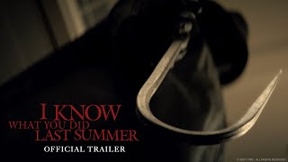 Video thumbnail for I KNOW WHAT YOU DID LAST SUMMER<br/>Official Trailer